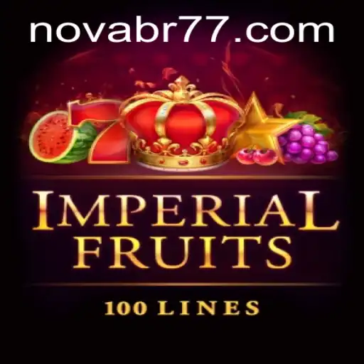 Imperial Fruits 100: Nova BR